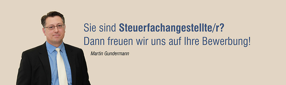 Stellenangebot Steuerfachangestellter Rosenheim freie Stellen Kanzlei Gundermann